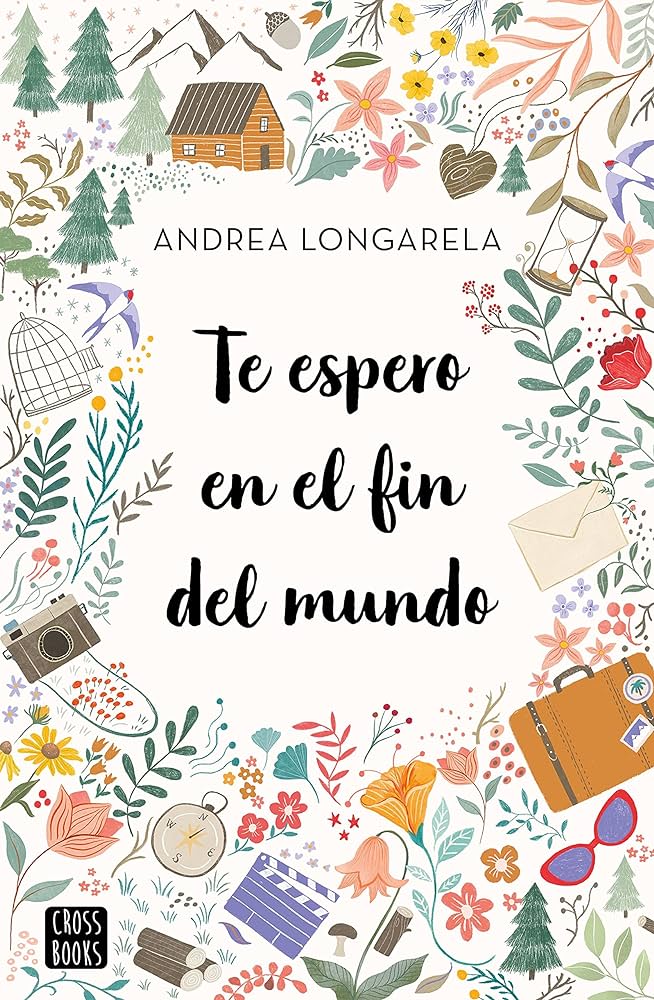 Te espero en el fin del mundo – Andrea Longarela